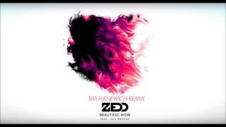 Zedd ft. Jon Bellion - Beautiful Now (Tim Hanewich Remix)