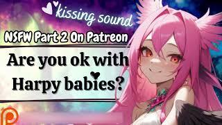  Yandere Harpy Doesn't Want To Let You Go [F4M] [Monster Girl] [Kissing] [Silly] [RP ASMR]