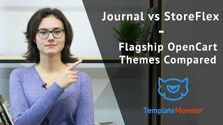 Journal vs StoreFlex - Flagship OpenCart Themes from the Top Marketplaces Compared