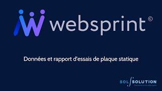 Websprint© : Données et rapport plaque statique