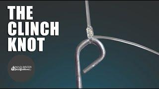 Clinch Knot: Tutorial
