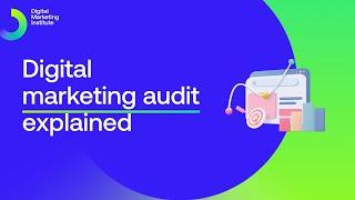 Digital Marketing Audit | Free Digital Marketing Course