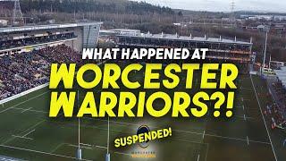 EXPLAINING WHAT HAPPENED! | Worcester Warriors Suspended