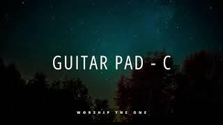 GUITAR PAD - C - Pads Worship; Pads Fundo Musical, Instrumental Worship | WORSHIP THE ONE MUSIC