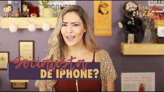 Socialist with an iPhone? | 022