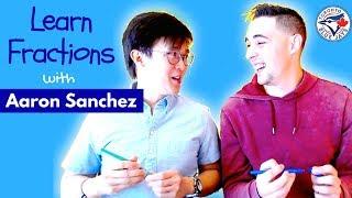 How to Add, Subtract, Divide, Multiply Fractions with Aaron Sanchez