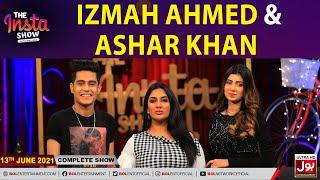 Izmah Ahmed & Ashar Khan In The Insta Show | Complete Show | The Insta Show With Mathira