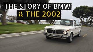 BMW & THE STORY OF THE 2002 | BMW 2002