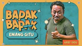 BAPAK-BAPAK EMANG GITU!!!