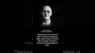 Hermann Hesse's Quotes you should know Before you Get Old