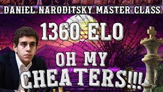 Master Class | Oh My Cheaters!! | Chess Speedrun | Grandmaster Naroditsky