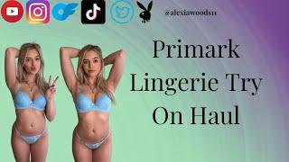 *SEXY & AFFORDABLE* PRIMARK LINGERIE TRY ON HAUL PART 6