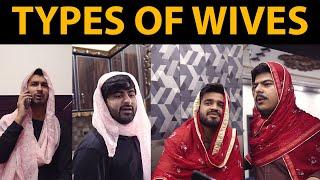 Types of Wives | DablewTee | WT | Waleed Wakar | Unique Microfilms