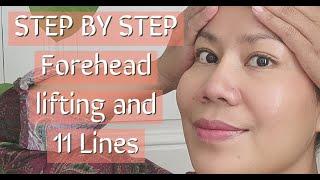 Forehead lifting and 11 lines, STEP BY STEP
