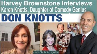 Harvey Brownstone with Don Knotts’ Daughter, Karen Knotts, Actress and Author of “Tied Up In Knotts”