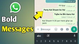 Bold Text In Whatsapp | Whatsapp Par Text Bold Kaise Kare | Bold Text Whatsapp