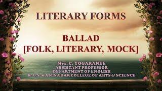 Ballad - Folk, Literary, Mock