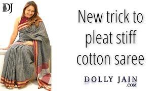 New trick to pleat stiff cotton saree | Dolly Jain saree draping tricks
