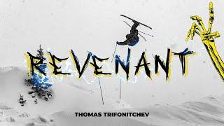 REVENANT | Thomas Trifonitchev