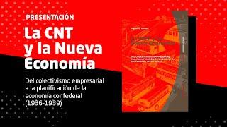 Presentación: 'La CNT y la Nueva Economía'. Con Miguel G. Gómez