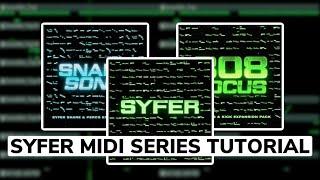 SYFER Midi Series | FL Studio Official Tutorial 2.0 (Full Length)