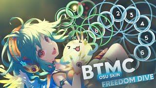 FREEDOM DiVE - osu skin showcase (by BTMC)