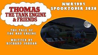 The Tale of the Bad Engine | A Richard Jordan Story - NWR1991's Spooktober 2020 #4