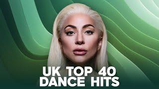 Uk Top 40 Dance HITS | BEST Pop Music 2024 & UK Top 40 This Week