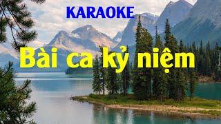 Karaoke - Bài ca kỷ niệm