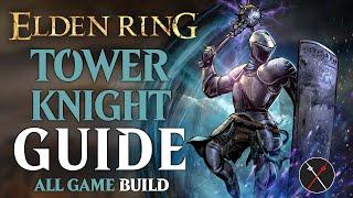 Elden Ring Hammer Cragblade Build - How to Build a Tower Knight Guide (All Game Build)