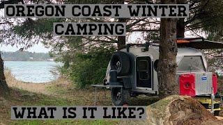 Oregon Coast Winter Camping...what is it like?