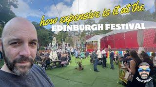 How Expensive is it at the Edinburgh Feastival