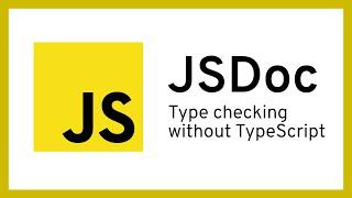 JSDoc - TypeScript without Typescript