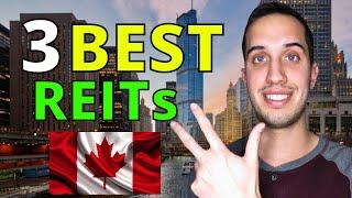 3 Best Canadian REITs To Buy Now In 2024