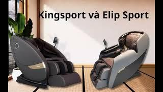 So sánh ghế massage Kingsport và Elip Sport: Lựa chọn nào tốt?