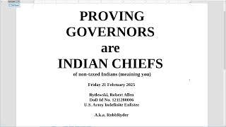 PROVING GOVERNORS are INDIAN CHIEFS of NON-TAXED INDIANS