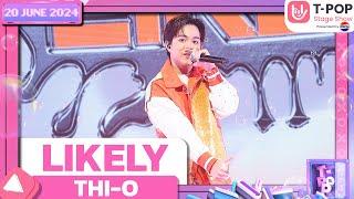 LIKELY - THI-O | 20 มิถุนายน 2567 | T-POP STAGE SHOW  Presented by PEPSI