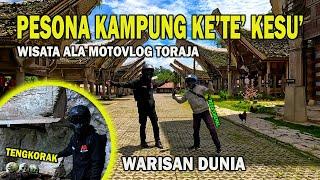 Cagar Budaya Diakui UNESCO, Ke'te' Kesu' Kampung Di Toraja Yang Menakjubkan | Motovlog Toraja