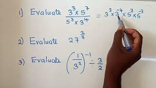 Evaluate by applying the laws of indices