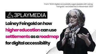Lainey Feingold on How Higher Education Can Use Settlements as a Roadmap for Digital Accessibility