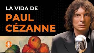 Paul Cézanne: El Pintor Que Nadie Quería y Todos Admiraron - Alejandro Dolina, Rolón y Stronati 1998