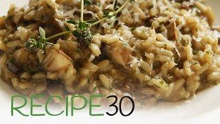 Perfect Mushroom Risotto - By RECIPE30.com