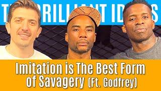 Imitation is The Best Form of Savagery (Ft. Godfrey) | Brilliant Idiots