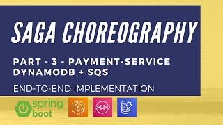 SAGA Choreography Implementation | Part 3 - payment-service with DynamoDB & SQS | Tech Primers