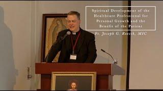 Episode 35: Spiritual Development of the Healthcare Professional for Personal Growth and the Benefit