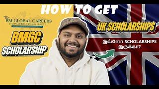 UK Scholarships | Dreaming of studying in the UK with a scholarship? | BMGC scholarship