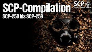 Alle SCP-Akten von SCP-250 bis SCP-259 | Best SCP-Compilation deutsch