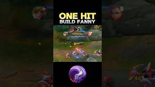  WATCH THIS - BEST BUILD FANNY 2024(ONE HIT) ~ MLBB  #mobilelegends #onehitbuild #fanny #shorts