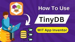 How to Use TinyDB in MIT App Inventor | Store & Retrieve Data Easily!