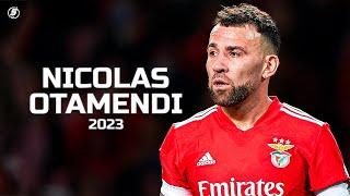 Nicolas Otamendi - Complete Season in 2023!
